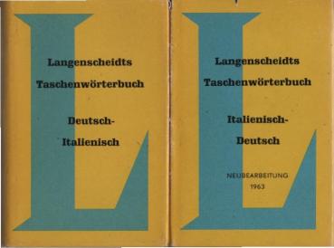 Langenscheidts Taschenwörterbuch der italienischen und deutschen Sprache; 2 Teile: T. 1., Italienisch-deutsch ; T. 2., Deutsch-Italienisch.