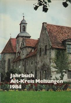 Jahrbuch Alt-Kreis Melsungen 1984.
