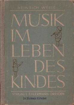 Musik im Leben des Kindes.