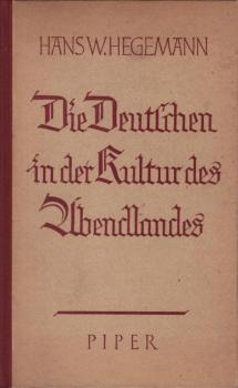 Die Deutschen in der Kultur des Abendlandes.