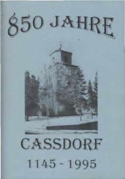 850 Jahre Cassdorf: 1145 - 1995.