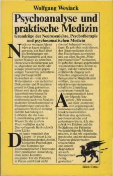 Psychoanalyse und praktische Medizin : Grundzüge d. Neurosenlehre, Psychotherapie u. psychosomat. Medizin.