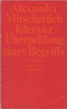 Toleranz, Überprüfung eines Begriffs : Ermittlungen.