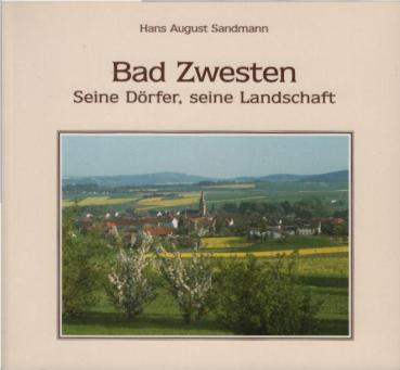 Bad Zwesten : seine Dörfer, seine Landschaft.