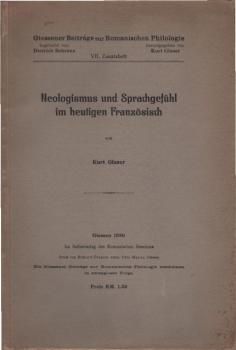 Neologismus und Sprachgefühl im heutigen Französisch.
