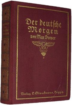 Der deutsche Morgen : Das Leben e. Mannes.