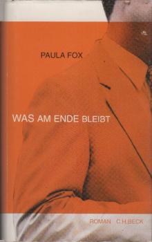 Was am Ende bleibt : Roman.