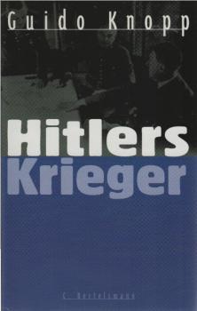 Hitlers Krieger.