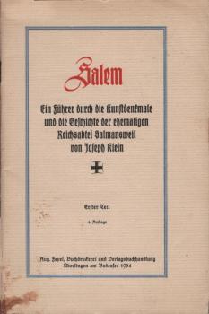 Salem : Ein Führer durch d. Kunstdenkmale u. d. Geschichte d. ehemaligen Reichsabtei Salmansweil. Erster Teil.