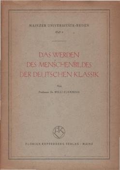 Das Werden des Menschenbildes der deutschen Klassik.