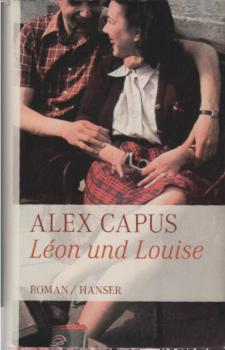 Léon und Louise : Roman.