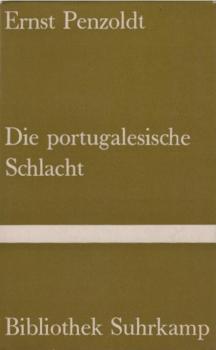 Die portugalesische Schlacht : Komödie d. Unsterblichkeit.