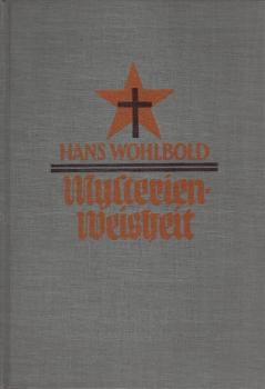 Mysterienweisheit : Menschheitsentwicklg vom Mytos zum Christentum.