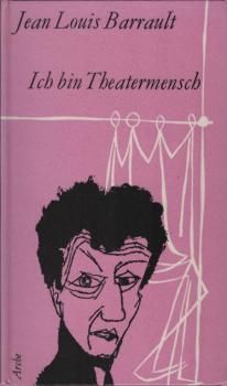 Ich bin Theatermensch.