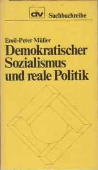 Demokratischer Sozialismus und reale Politik.