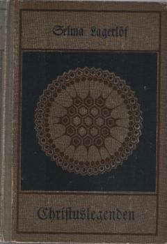 Christuslegenden und andere Legenden.