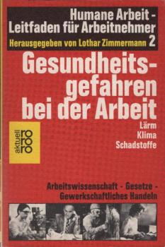 Gesundheitsgefahren bei der Arbeit.