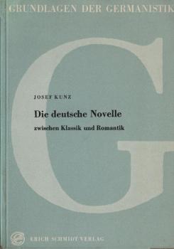 Die deutsche Novelle zwischen Klassik und Romantik.
