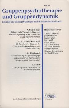Gruppenpsychotherapie und Gruppendynamik. Beiträge zur Sozialpsychologie und therapeutischen Praxis. Heft 1 / 2004, 40. Jahrgang.