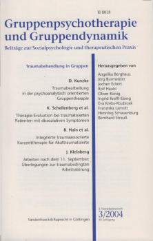 Gruppenpsychotherapie und Gruppendynamik. Beiträge zur Sozialpsychologie und therapeutischen Praxis. Heft 3 / 2004, 40. Jahrgang.