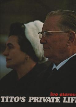 Tito`s Private Life.