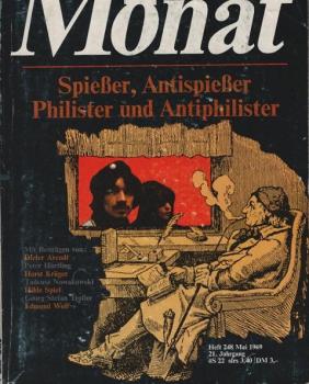 Monat, Heft 248, Mai 1969, 21. Jg.: Spießer, Antispießer, Philister und Antiphilister.