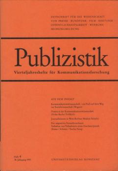 Publizistik. Vierteljahreshefte für Kommunikationsforschung, 38. Jg. 1993, Heft 4