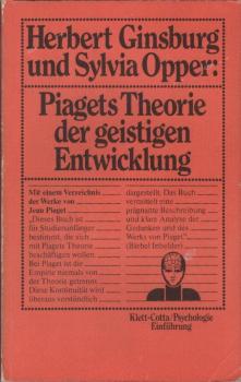 Piagets Theorie der geistigen Entwicklung.