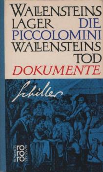 Wallensteins Lager; Die Piccolomini.