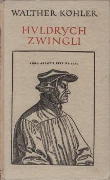 Huldrych Zwingli.