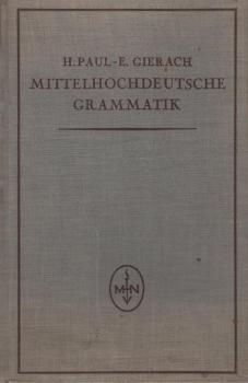 Mittelhochdeutsche Grammatik.