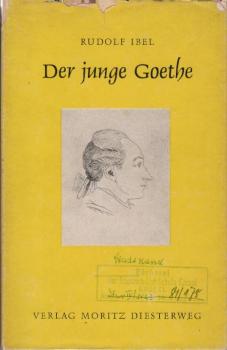 Der junge Goethe : Leben u. Dichtung 1765 bis 1775.