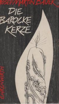 Die barocke Kerze : Novelle.