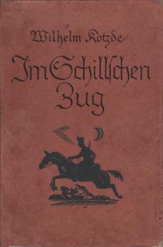 Im Schillschen Zug.