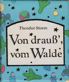 Von drauss', vom Walde.