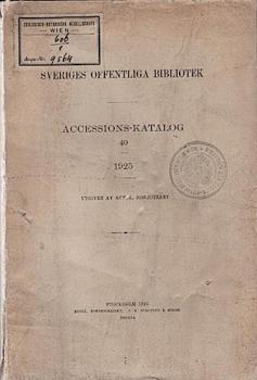 Sveriges Offentliga Bibliotek. Accessions - Katalog 40, 1925.