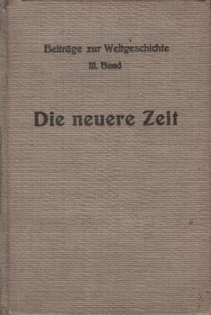 Die neuere Zeit.