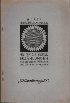 Schriften : Ausgewählte Erzählungen aus "Leberecht Hühnchen" u. a. mit 1 Bilde d. Dichters.