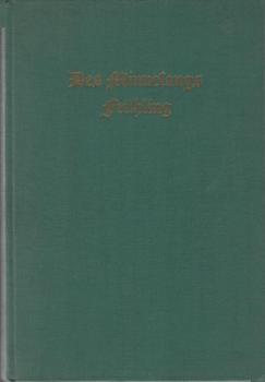 Des Minnesangs Frühling.