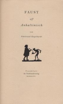 Faust uff anhaltinisch.