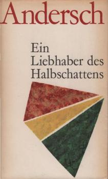 Ein Liebhaber des Halbschattens. Drei Erzählungen.