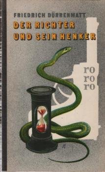 Der Richter und sein Henker : Roman.