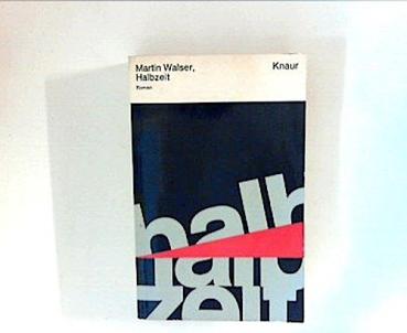 Halbzeit : Roman.