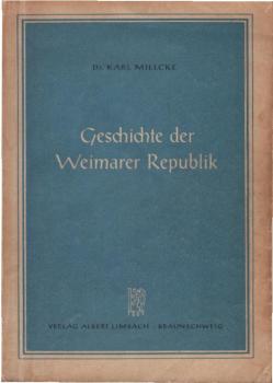 Geschichte der Weimarer Republik.