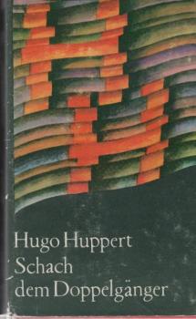 Schach dem Doppelgänger : Anläufe d. Reifezeit.