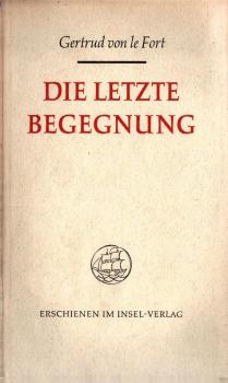 Die letzte Begegnung : Novelle.