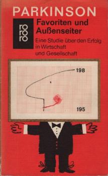 Favoriten und Aussenseiter : Eine Studie über d. Erfolg in Wirtschaft u. Gesellschaft.