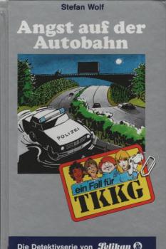 Ein Fall für TKKG; Teil: 75., Angst auf der Autobahn