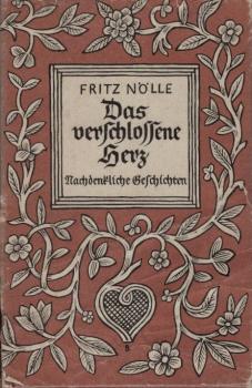 Das verschlossene Herz : Nachdenkl. Geschichten.