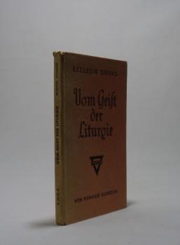 Vom Geist der Liturgie [Ecclesia orans].